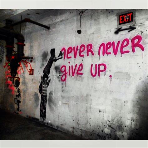 Inspirational Graffiti Quotes Quotesgram