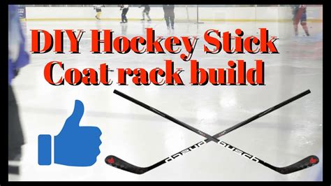 Diy Hockey Stick Coat Rack Build From Start To Finish Youtube