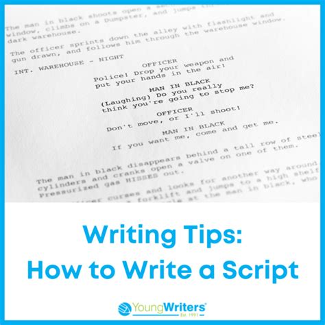 Creative Writing Tips How To Write A Script Young Writers