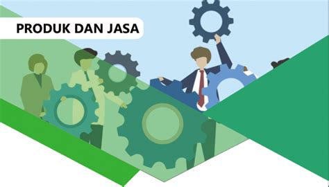 Perbedaan Produk Dan Jasa Pengertian Dan Contohnya Novelis Imagesee