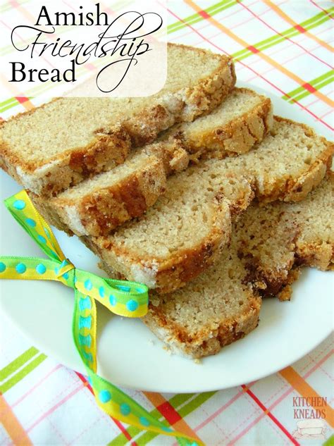 amish friendship bread and starter kitchen kneads