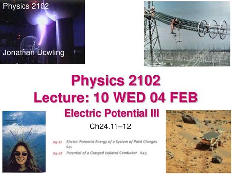 Ppt Physics 2102 Lecture 10 Wed 04 Feb Powerpoint Presentation Free Download Id6114218