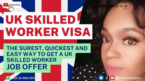 How To Get Uk Skilled Worker Visa The Fast And Easy Way To Get A Uk Skilled Worker Job Offer In