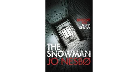 The Snowman By Jo Nesb
