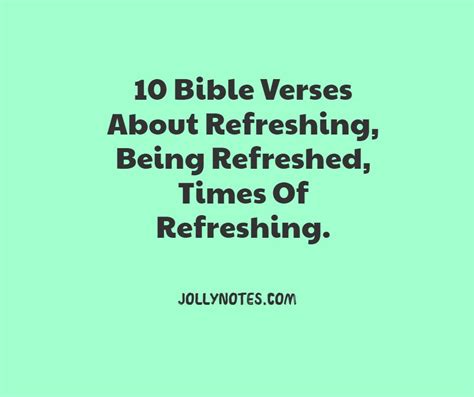 10 Bible Verses About Refreshing Being Refreshed Times Of Refreshing