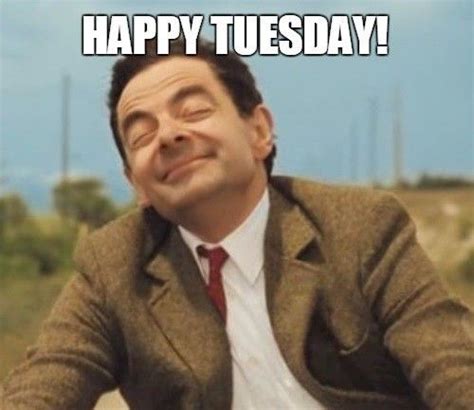 See more ideas about tuesday quotes, good morning tuesday, tuesday. 100 Funny Tuesday Memes, Pictures & Images for Motivation | Tuesday meme, Mr bean funny, Happy ...