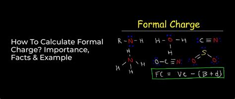 How To Calculate Formal Charge Importance Facts Example