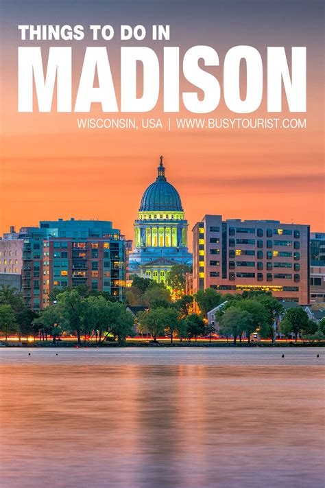 30 Best And Fun Things To Do In Madison Wi Attractions And Activities