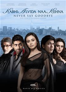 Kabhi alvida naa kehna 2006. Kabhi Alvida Naa Kehna hindi Movie - Overview