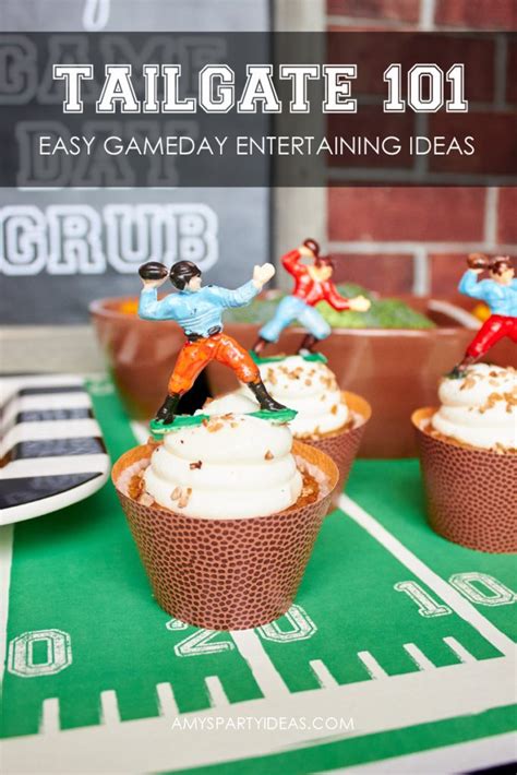 Tailgating 101 Amy S Party Ideas