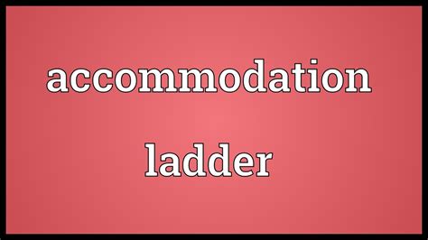 Pemalaman, penginapan, akomodasi, lojing, permalamanmalay. Accommodation ladder Meaning - YouTube