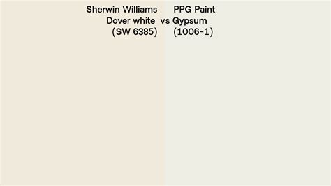 Sherwin Williams Dover White Sw 6385 Vs Ppg Paint Gypsum 1006 1