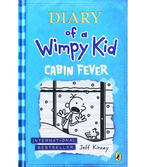 Maybe you would like to learn more about one of these? Cabin Fever (Diary of a Wimpy Kid) | Jeff Kinney ...