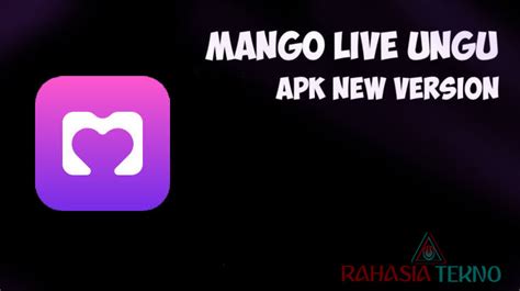 Cara Daftar Mango Live Paling Mudah Rahasiatekno