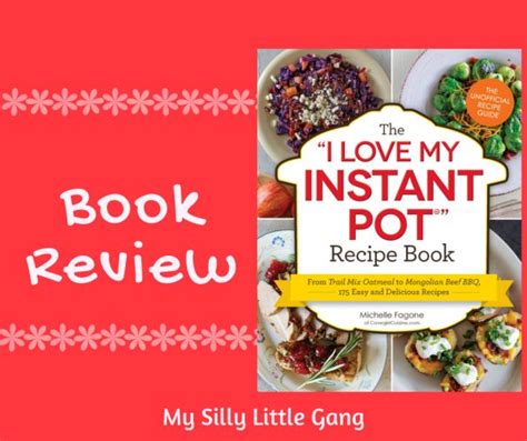 Book Review I Love My Instant Pot Recipe Book Smgurusnetwork My