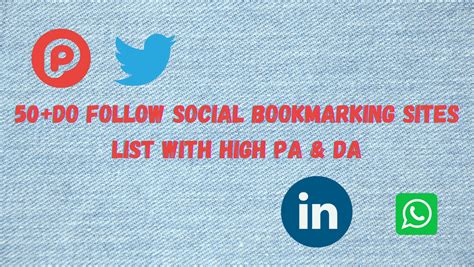 Do Follow Social Bookmarking Sites List With High Pa Da