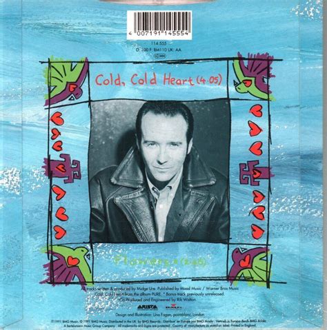 Midge Ure Cold Cold Heart 7 Vinyl Uk Arista 1991 Bw Flowers Pic