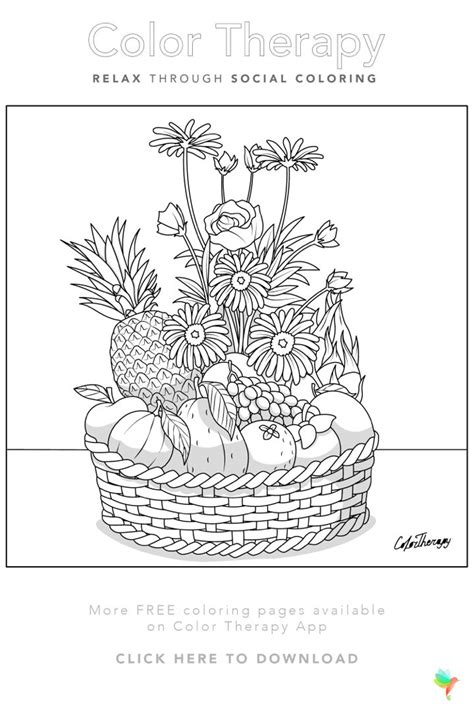 A Coloring Page With Flowers And Fruit In A Basket On The Table Text Reads Color Therapy Relax