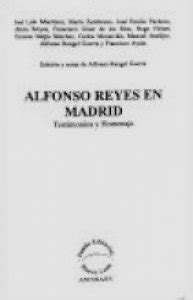 Alfonso Reyes En Madrid Testimonios Y Homenaje Detalle De La Obra