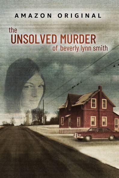 How To Watch And Stream The Unsolved Murder Of Beverly Lynn Smith