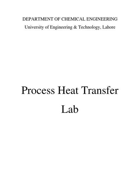Process Heat Transfer Lab Department Of Chemical Engineering