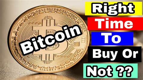 But, this is usually considered risky as most of the time the buyer will be dealing with an unfamiliar seller. Is It The Right Time To Buy Bitcoin Or Not ?? Bitcoins ...