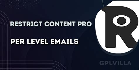 Restrict Content Pro Per Level Emails Gplvilla
