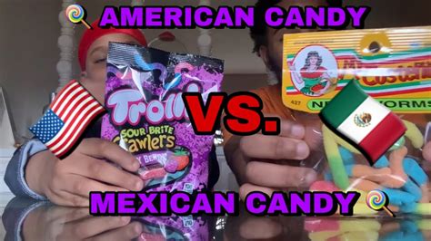 American Candy Vs Mexican Candy Challenge Youtube