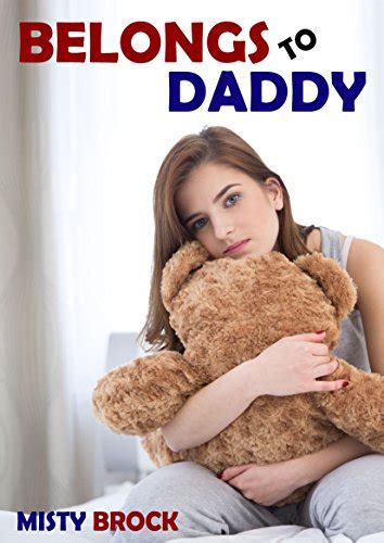Belongs To Daddy Abdl Ageplay Erotica Kindle Edition By Brock Misty Literature And Fiction