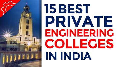 Top 15 Private Engineering Colleges In India 2018 According To Ranking Youtube