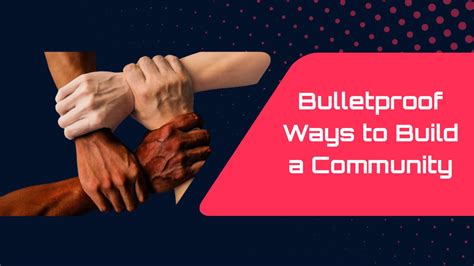 6 Bulletproof Ways To Build A Community Wbcom Designs