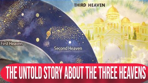 Untold Story About The Three Heavens Bible Story God Youtube