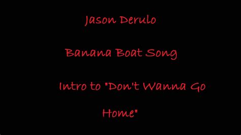 The song has mento influences, but it is commonly classified as an example of the better known calypso music. Jason Derulo Banana Boat Song - YouTube
