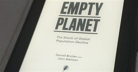 Reading Now Empty Planet The Shock Of Global Population Decline As