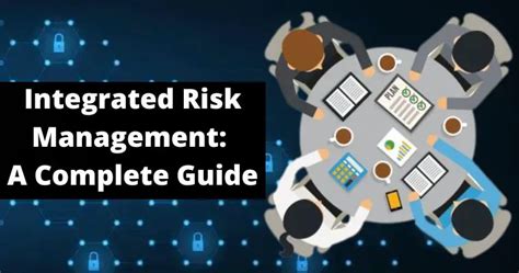 Integrated Risk Management A Complete Guide 2023 Cybersecurity For Me