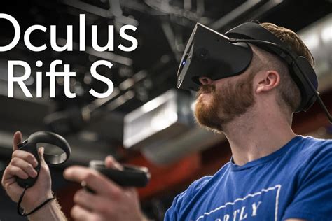 Oculus Rift S Hands On Pcworld