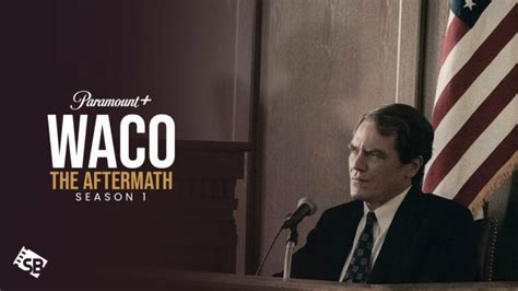 How To Watch Waco On Paramount Plus In Spain