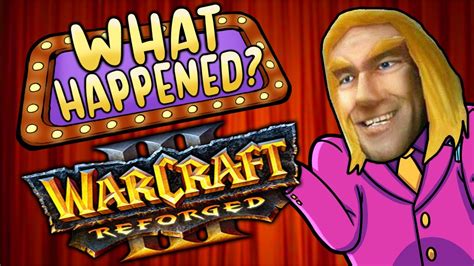 Warcraft Iii Reforged What Happened Youtube
