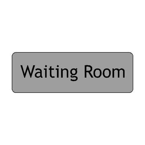 Waiting Room Door Sign Pvc Safety Signs