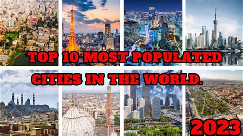Top 10 Most Populous Cities In The World Most Populated Cities Youtube