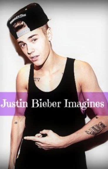 Justin Bieber Imagines Requests Closed Imagine 2 Im Late Cute