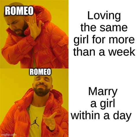 Romeo And Juliet Imgflip