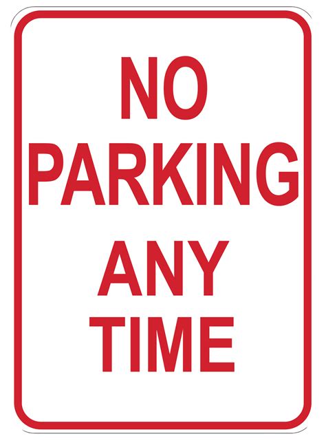 No Parking Any Time Reflective Polystyrene Sign Graphical Warehouse