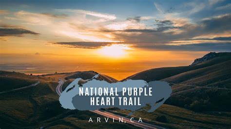 The National Purple Heart Trail Arvin Ca Youtube