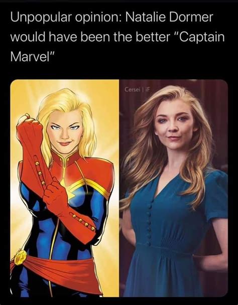 Agree Or Disagree Captain Marvel Marvel Natalie Dormer