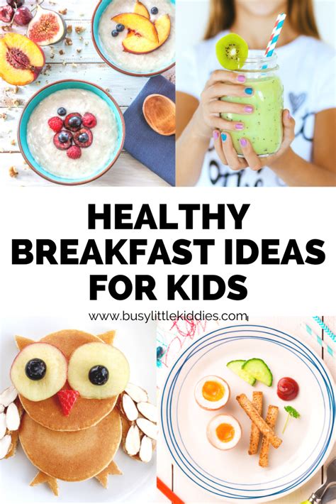 14 Healthy Breakfast Ideas For Kids Busy Little Kiddies