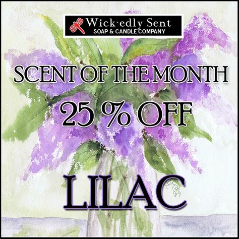 Lilac Scent Of The Month Special Wick Edly Sent