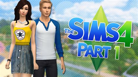 Lets Play The Sims 4 Part 1 A New Adventure Youtube
