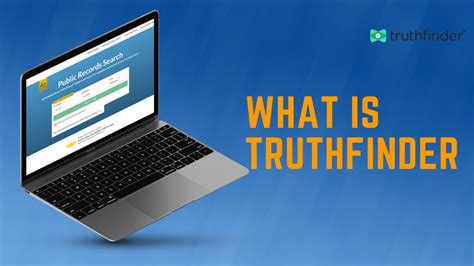 What Is Truthfinder And How Can It Benefit You Find Out Now
