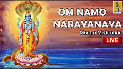 Live Om Namo Narayanaya Chanting Mantra Meditation Youtube